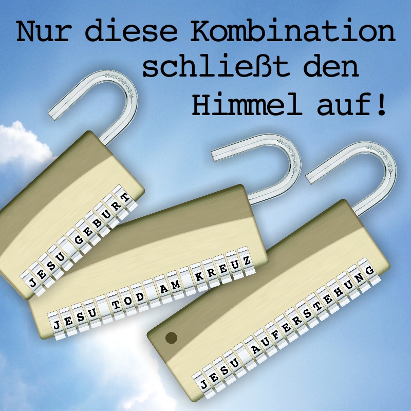 Schaukastenplakat - Diese Kombination schließt den Himmel auf.