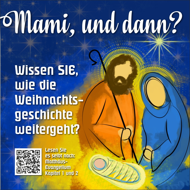 Schaukastenplakat - Wissen Sie, wie die Weihnachtsgeschichte weitergeht?