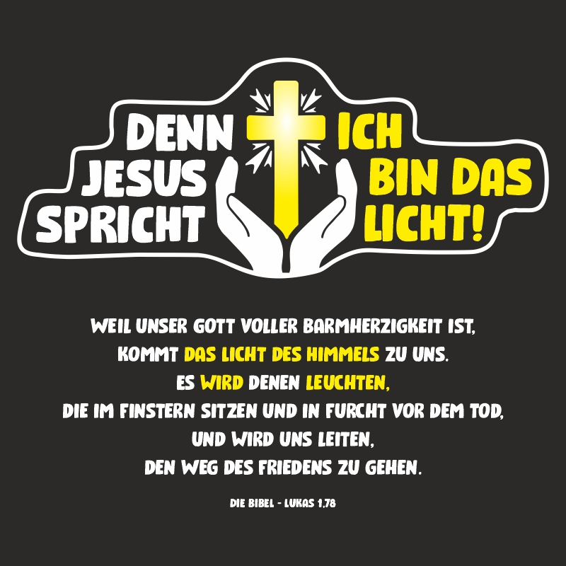 Schaukastenplakat - Denn Jesus spricht " Ich bin das Licht"